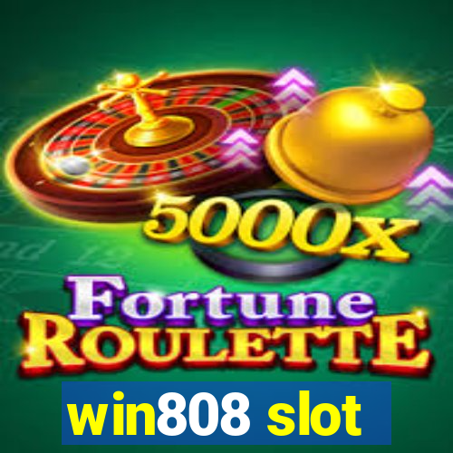 win808 slot